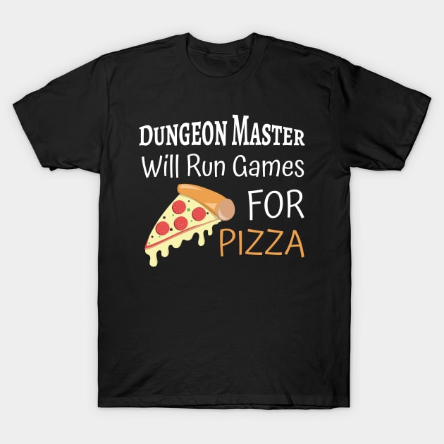 D&D DM Shirt Pizza T-Shirt by Sunburst